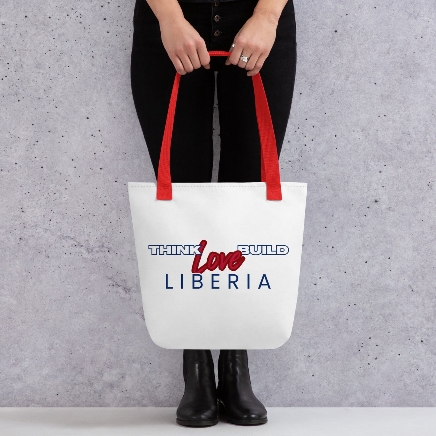 Think Love Build Liberia Typography Tote bag